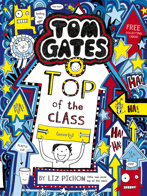 Title details for Top of the Class (Nearly) by Liz Pichon - Available